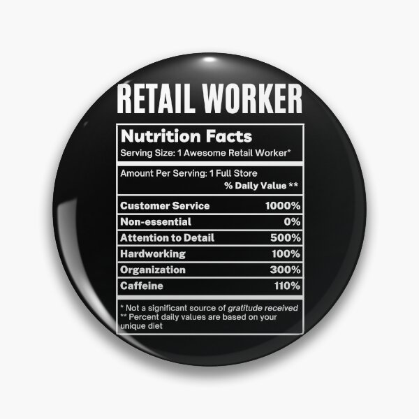 Item preview, Retail Worker Funny Nutrition Facts designed and sold by SpeakSarcasm.