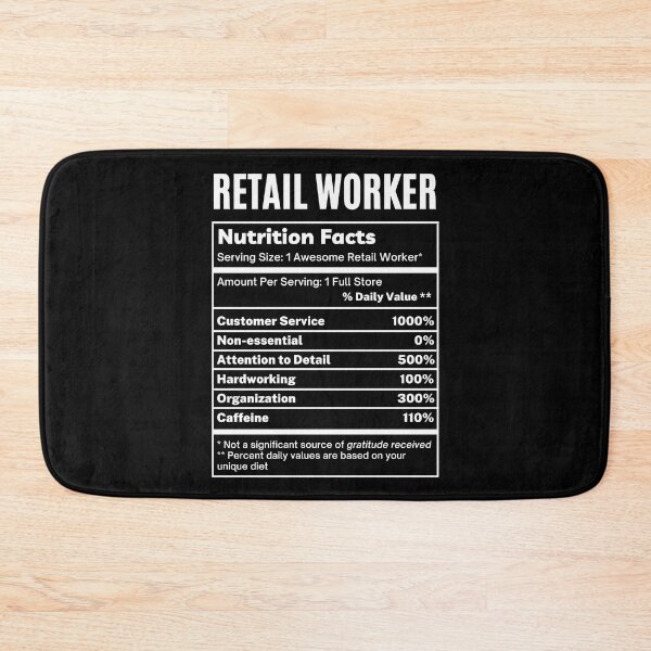 Item preview, Retail Worker Funny Nutrition Facts designed and sold by SpeakSarcasm.