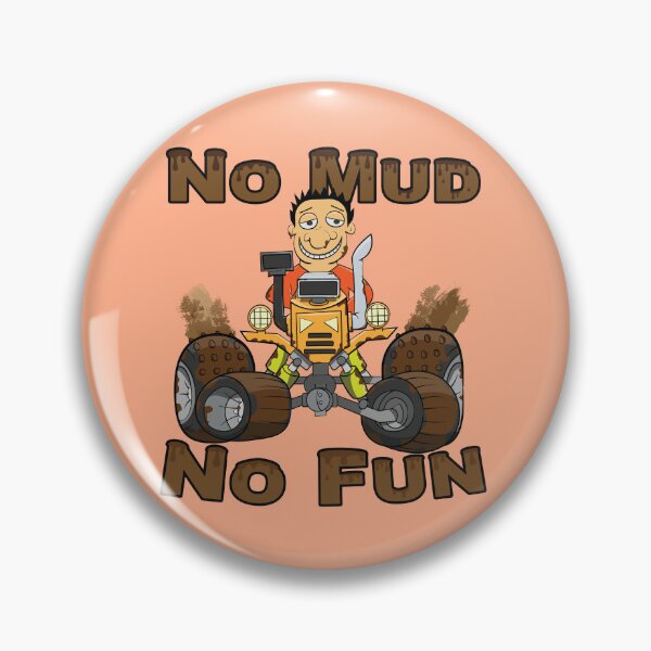 Item preview, No Mud No Fun Off Road Tractor Orange designed and sold by ETVdesign.