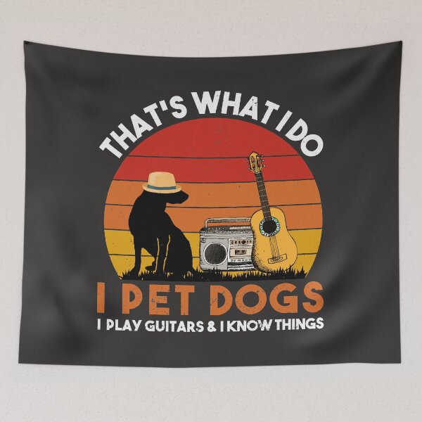 Item preview, That Is What I Do Pet Dogs and Play Guitars designed and sold by roeggesarksp.