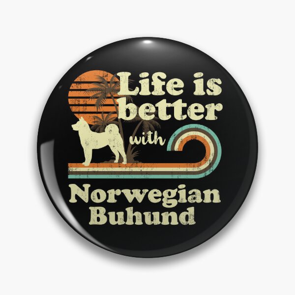 Item preview, Life is Better with Norwegian Buhund Vintage designed and sold by rafaeltto.