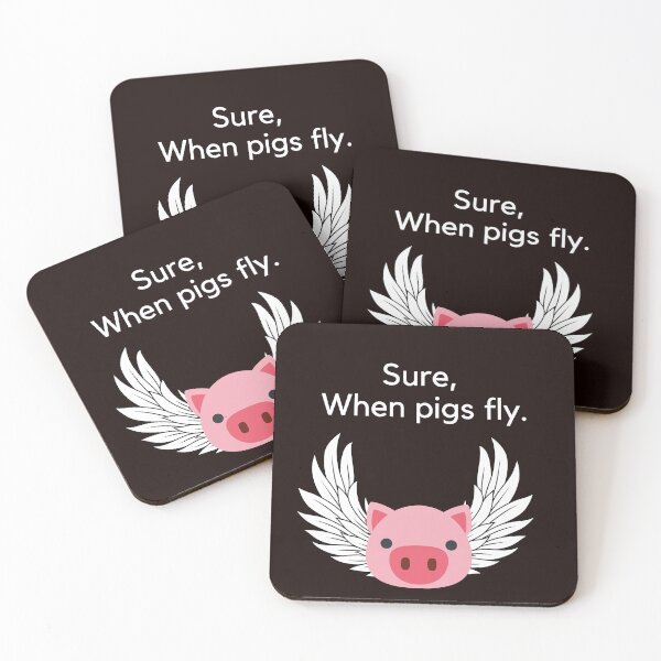 Item preview, Sure, When Pigs Fly designed and sold by Linda La Guardia.