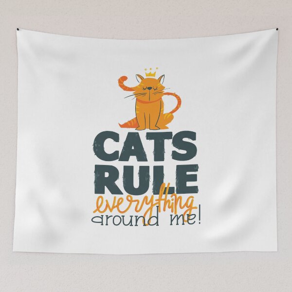 Item preview, Cats Rule Everything Around Me designed and sold by Rae134.