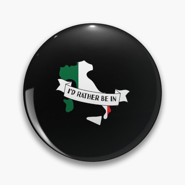Item preview, I'd Rather Be In Italia designed and sold by pretty4u.