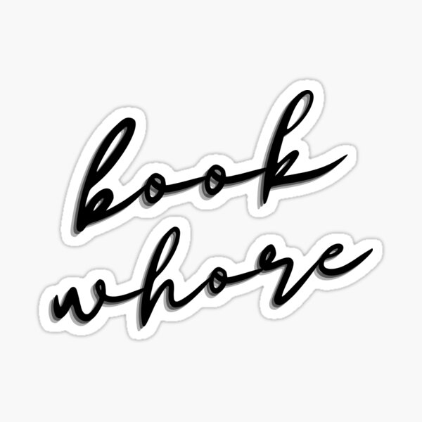 600px x 600px - Book Whore Gifts & Merchandise for Sale | Redbubble