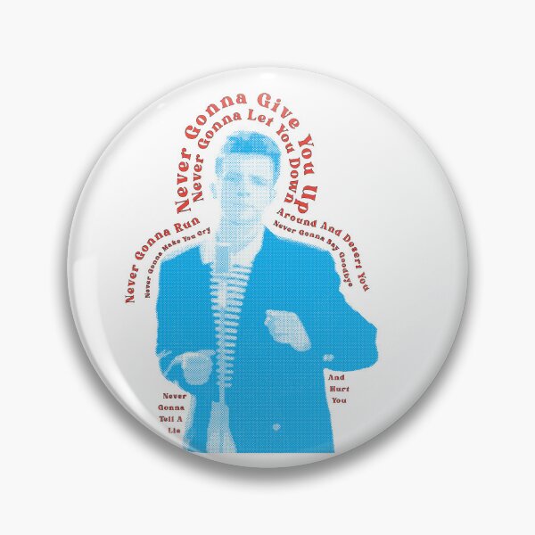 Item preview, Rickrolling designed and sold by toolongdidntdraw.