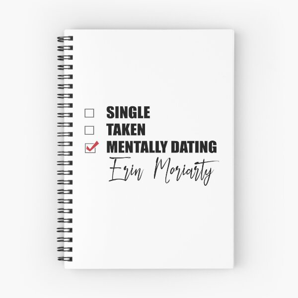 Item preview, Mentally dating Erin Moriarty designed and sold by Bend-The-Trendd.