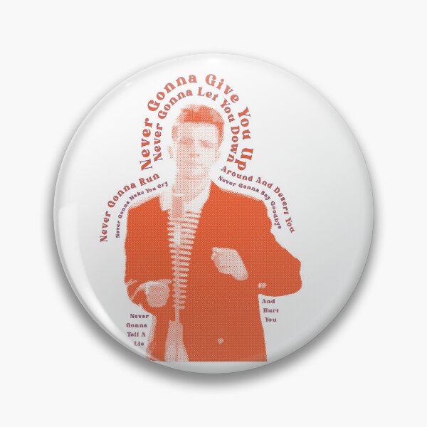 Item preview, Rickrolling designed and sold by toolongdidntdraw.