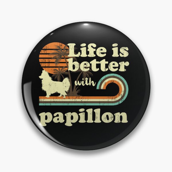 Item preview, Life is Better with Papillon Vintage designed and sold by rafaeltto.