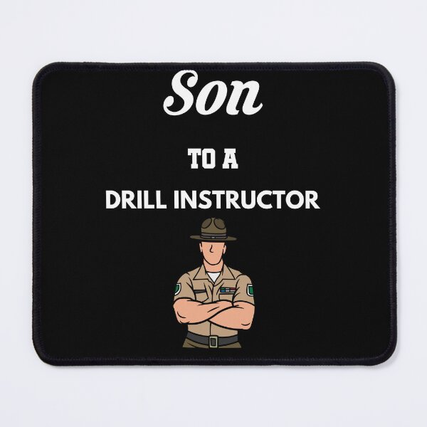 Item preview, Son to a Drill Instructor designed and sold by Tony ⭐⭐⭐⭐⭐.