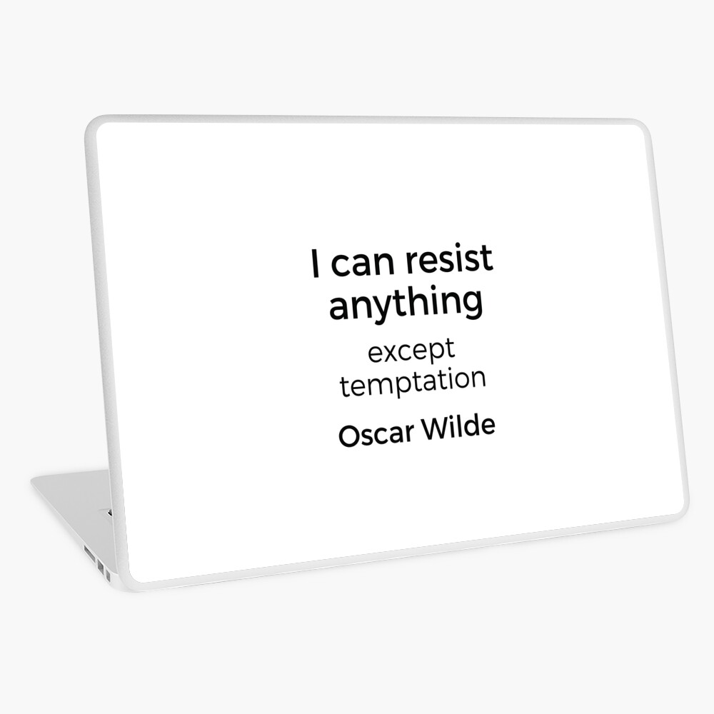 Coque Et Skin Adhesive Ipad Citation D Oscar Wilde Je Peux Resister A Tout Sauf A La Tentation Par Ideasforartists Redbubble
