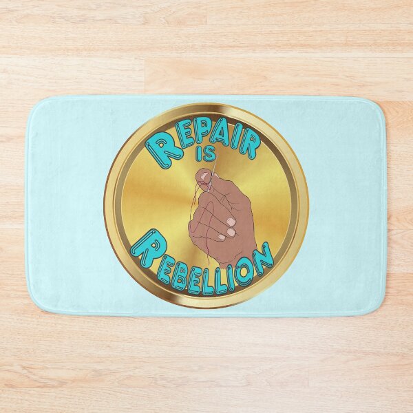 Item preview, Repair is Rebellion - teal designed and sold by Kestrelle.