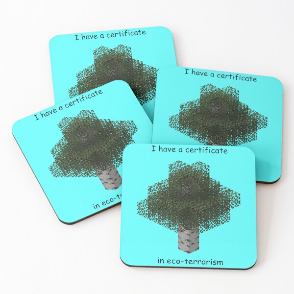 Item preview, I have a certificate in eco-terrorism designed and sold by b0nejuice.