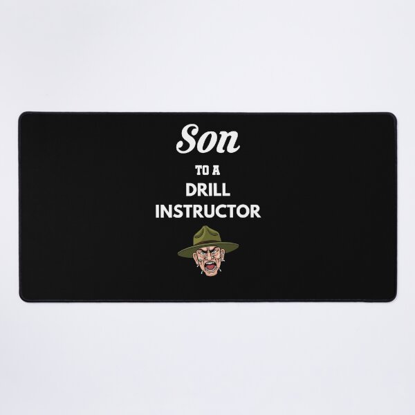 Item preview, Son to a Drill Instructor designed and sold by Tony ⭐⭐⭐⭐⭐.