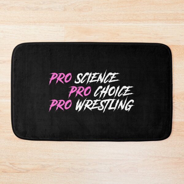 Item preview, Pro Science Pro Choice Pro Wrestling designed and sold by mBshirts.