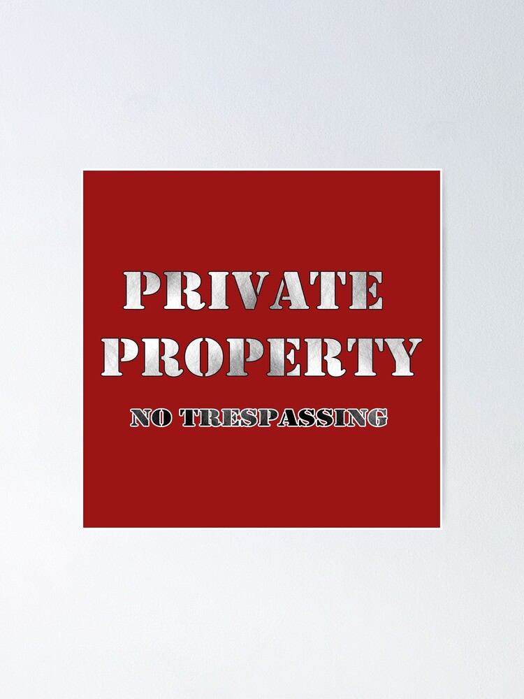 warning-sign-private-property-no-trespassing-gray-text-poster-for