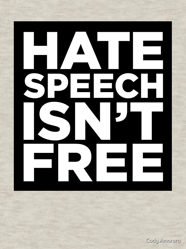 hate speech is free speech shirt