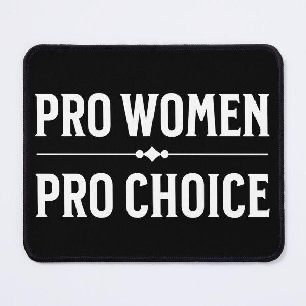 Item preview, Pro Women Pro Choice designed and sold by Crazy Crow.