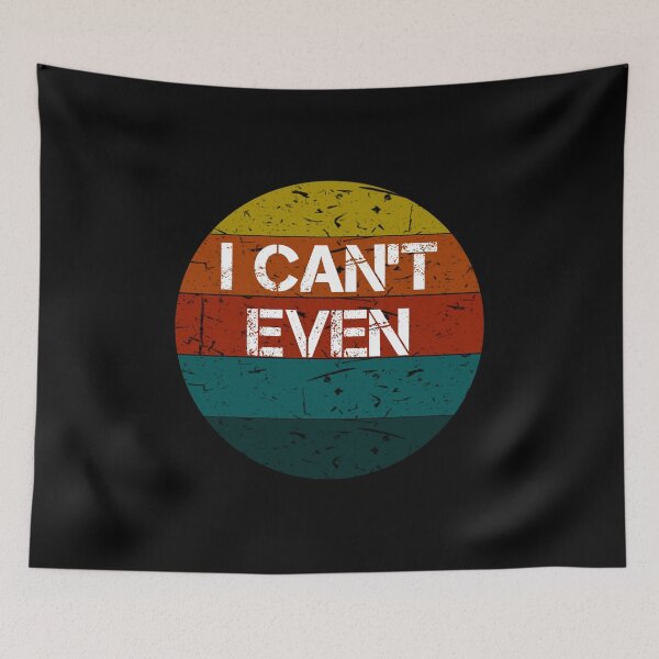 Item preview, I Can't Even Funny Vintage Sayings Workout Fitness  designed and sold by rachidhaz.