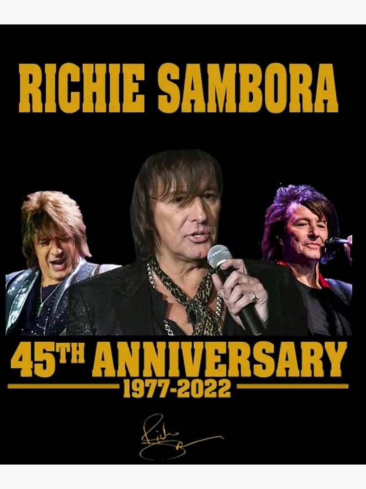"Top Selling RICHIE SAMBORA 45TH ANNIVERSARY" Poster for Sale by