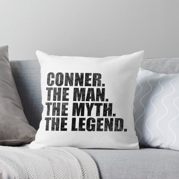 Item preview, Conner Name Conner The Man The Myth The legend designed and sold by Teelogic.