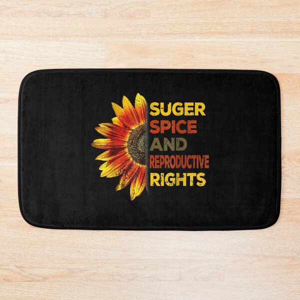 Item preview, Sugar and Spice and Reproductive Rights - Pro-Choice Feminist Women's Rights designed and sold by bilal233.