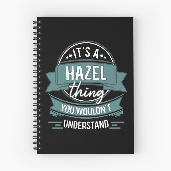 Item preview, It's A Hazel Thing You Wouldn't Understand designed and sold by itsHoneytree.