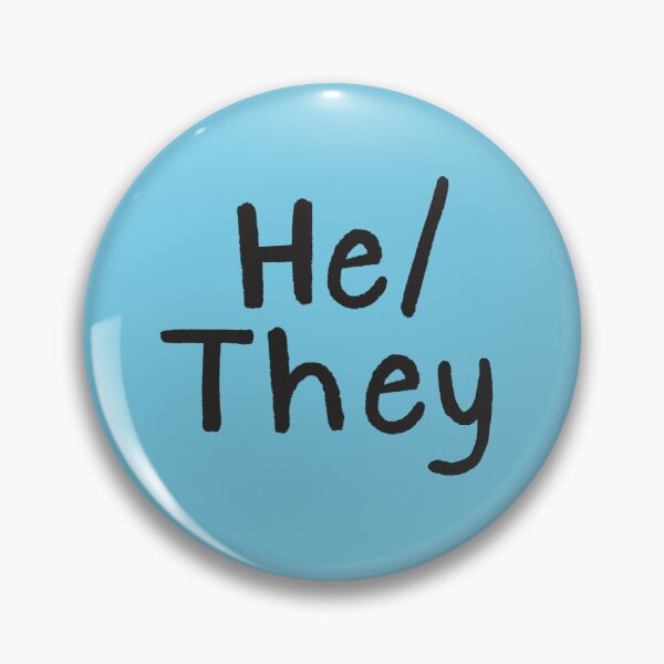 Item preview, Light Blue He/They (Black Text) designed and sold by Smoltsuki.