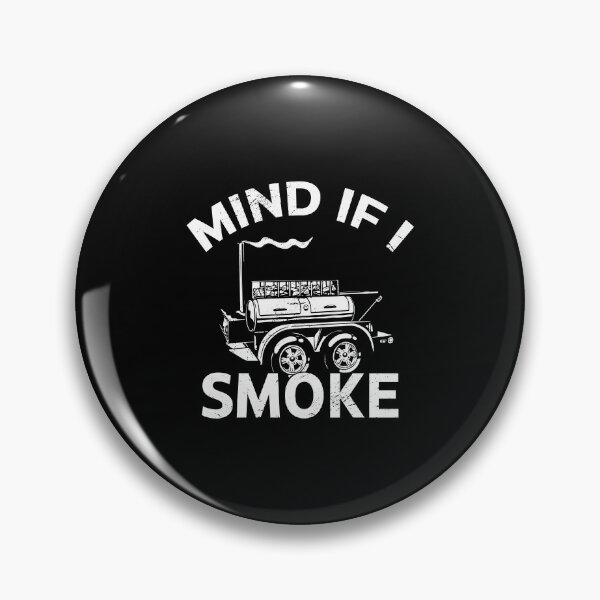 Item preview, Mind If I Smoke BBQ Lover Barbeque Grilling Grill Dad designed and sold by haselshirt.