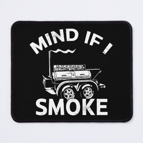 Item preview, Mind If I Smoke BBQ Lover Barbeque Grilling Grill Dad designed and sold by haselshirt.