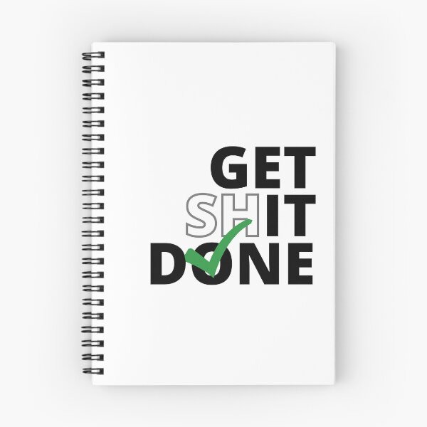 Item preview, Get Shit Done - Motivational Text Design (Black Text) designed and sold by Bowenporium :).