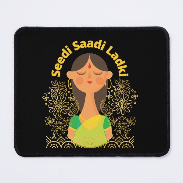 Item preview, Seedi Saadi Ladki Bollywood Funny designed and sold by Life Is Beautiful.