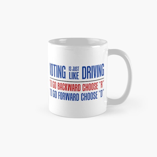 Item preview, Voting Is Just Like Driving Pro Democrat Choose D designed and sold by jaycartoonist.