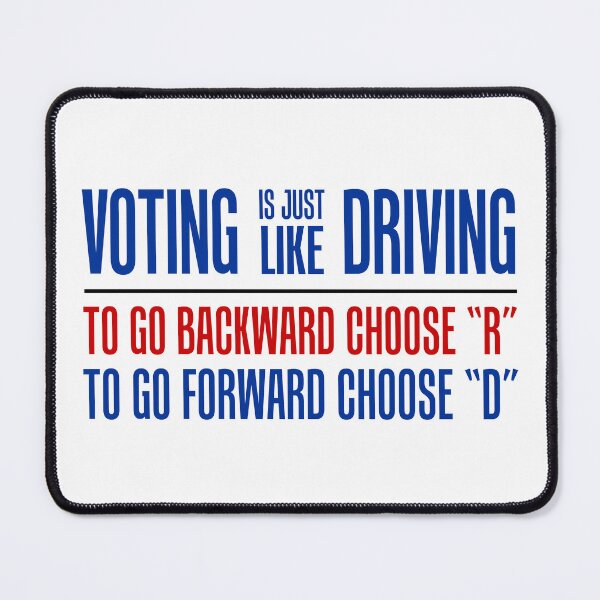 Item preview, Voting Is Just Like Driving Pro Democrat Choose D designed and sold by jaycartoonist.