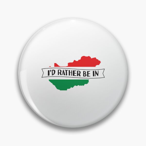 Item preview, I'd Rather Be In Hungary designed and sold by pretty4u.