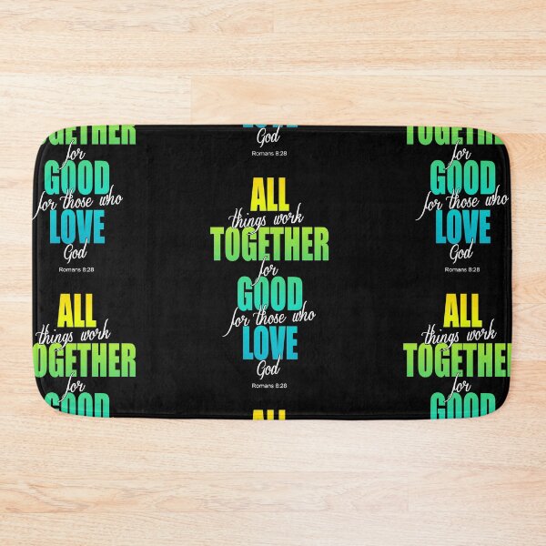 Item preview, All things work together for good, Romans 8:28 designed and sold by AbideApparel.