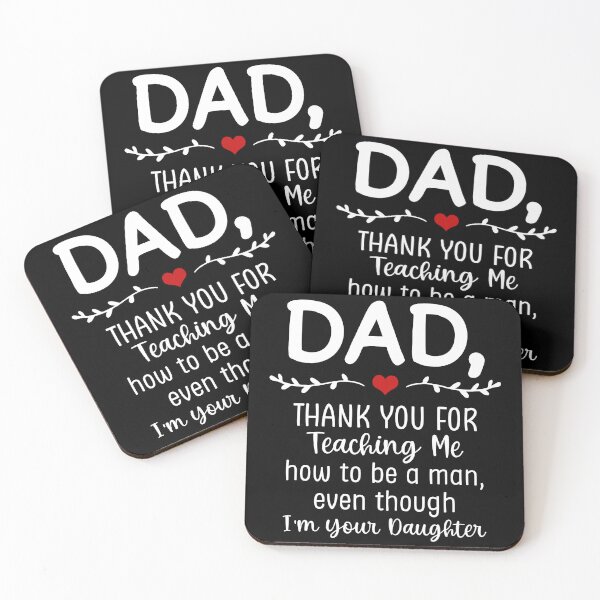 Item preview, Dad Thank You For Teaching Me How To Be A Man designed and sold by SunsetGloww.