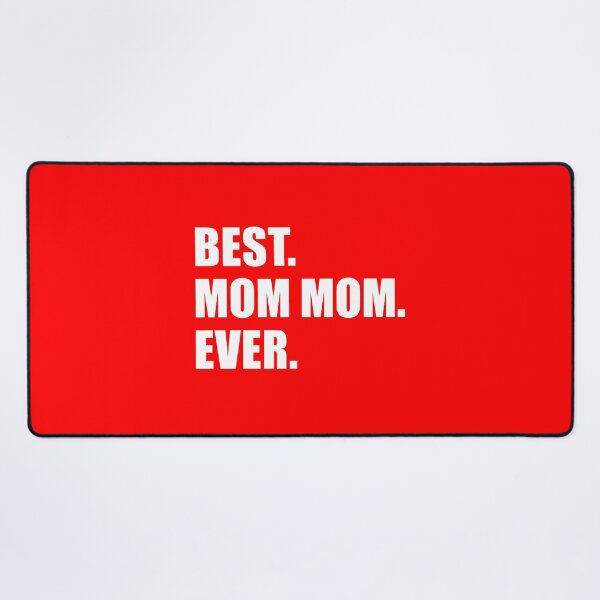 Item preview, Best Mom Mom Ever Grandmother designed and sold by jaycartoonist.
