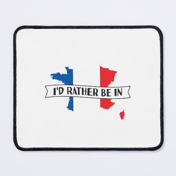 Item preview, I'd Rather Be In France designed and sold by pretty4u.