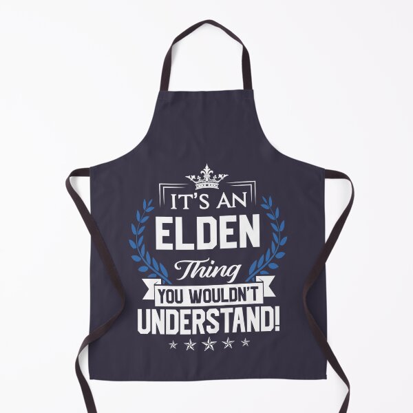 Item preview, Women Men Elden Name Elden Things Name You Wouldnt Understand Name Gift Item Tee designed and sold by MareikeMeiBner.