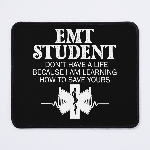 Item preview, EMT Student I Am Learning How To Save Yours designed and sold by SunsetGloww.