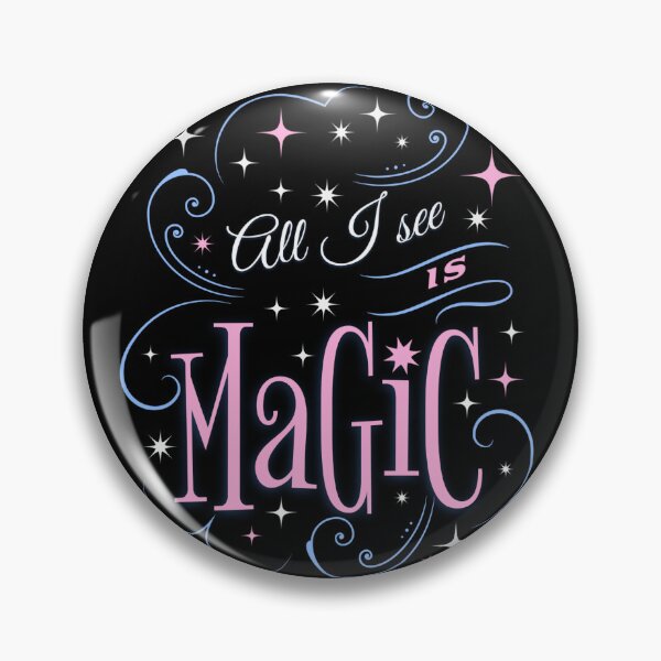 Item preview, All I see is magic designed and sold by onemoremask.