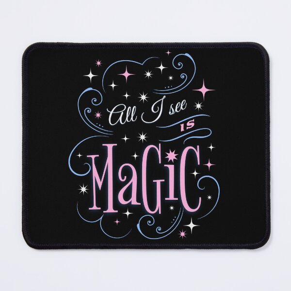 Item preview, All I see is magic designed and sold by onemoremask.