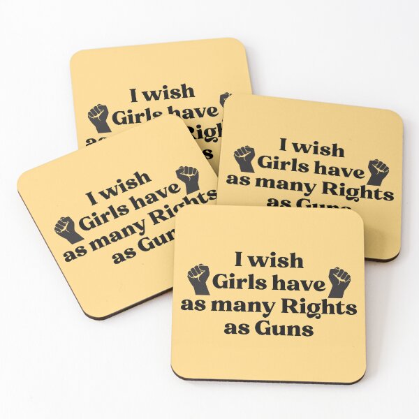 Item preview, I wish Girls have as many Rights as Guns designed and sold by NastySquad.