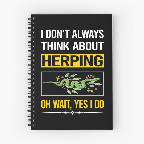 Item preview, Funny Yes I Do Herping Herpetologist Herpetology Herp Herps Herper designed and sold by kempsatpusop.