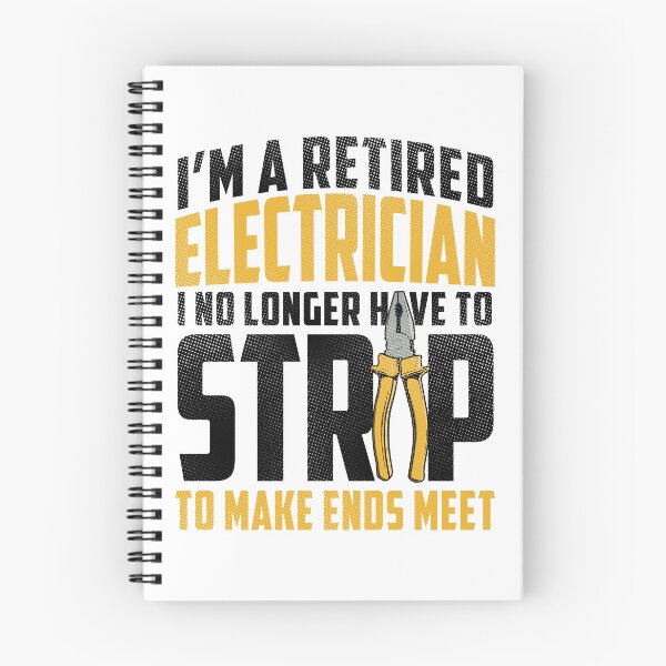 Item preview, I'm A Retired Electrician designed and sold by SunsetGloww.