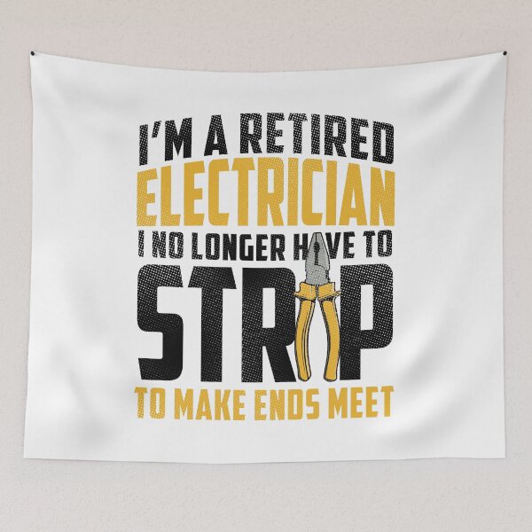 Item preview, I'm A Retired Electrician designed and sold by SunsetGloww.
