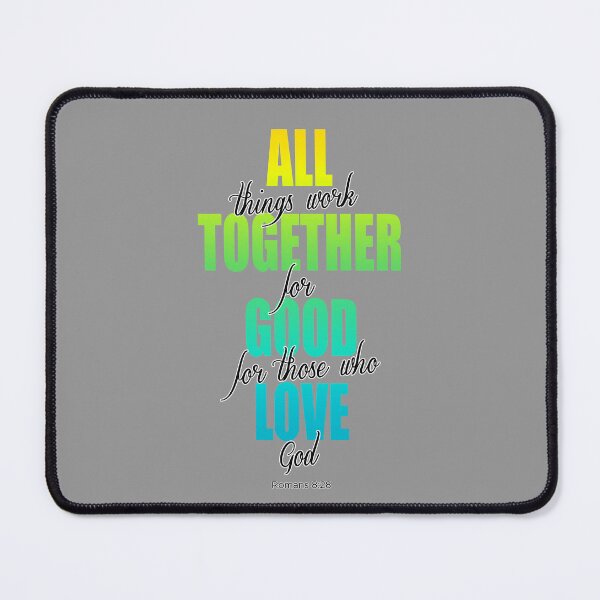 Item preview, All things work together for good, Romans 8:28, on white designed and sold by AbideApparel.