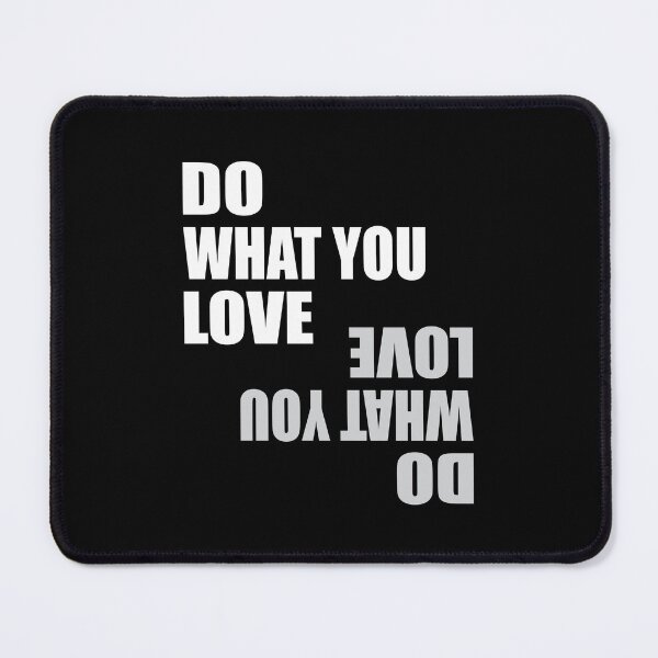 Item preview, Do What You Love - Motivational Quote designed and sold by TravelScientist.