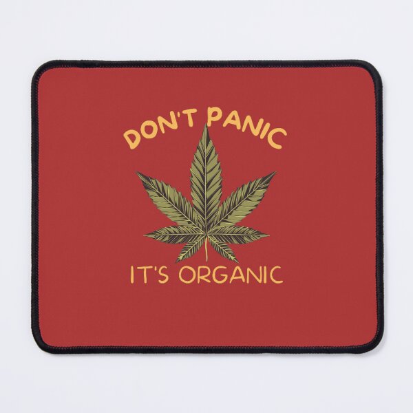 Item preview, Don't Panic It's Organic designed and sold by BestDesignbySof.